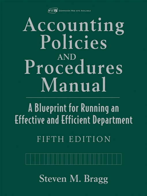 Title details for Accounting Policies and Procedures Manual by Steven M. Bragg - Wait list